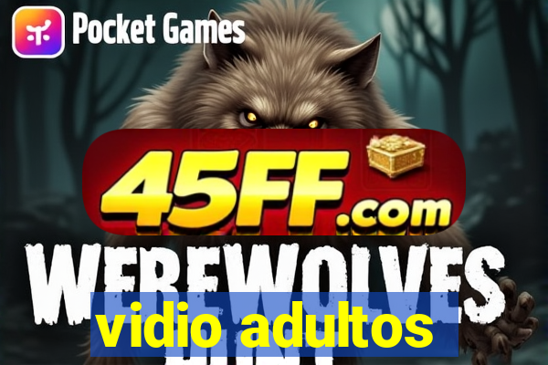 vidio adultos